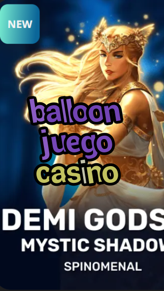 balloon juego casino-trdjkmsxjksdss.com