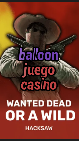 balloon juego casino-trdjkmsxjksdss.com