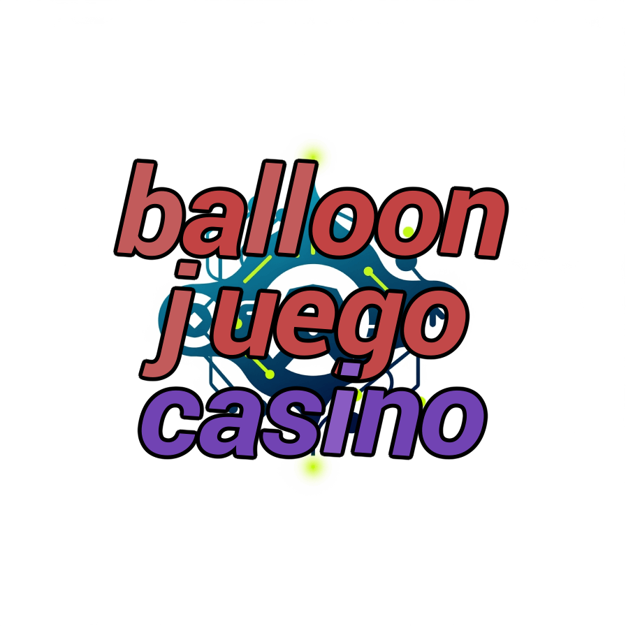 balloon juego casino